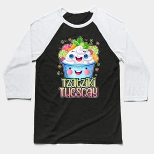 Tzatziki Tuesday Foodie Design Baseball T-Shirt